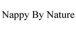 NAPPY BY NATURE trademark