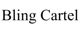 BLING CARTEL trademark