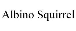 ALBINO SQUIRREL trademark