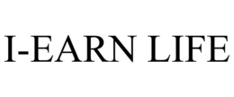 I-EARN LIFE trademark