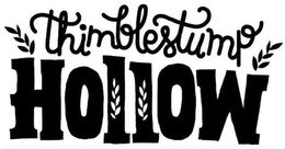 THIMBLESTUMP HOLLOW trademark