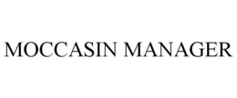 MOCCASIN MANAGER trademark