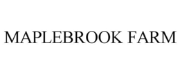 MAPLEBROOK FARM trademark
