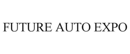 FUTURE AUTO EXPO trademark