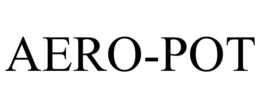 AERO-POT trademark