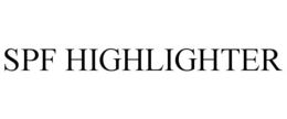 SPF HIGHLIGHTER trademark