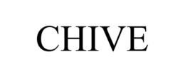 CHIVE trademark