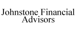 JOHNSTONE FINANCIAL ADVISORS trademark