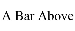 A BAR ABOVE trademark