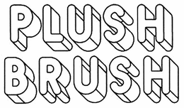 PLUSH BRUSH trademark