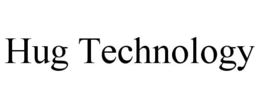 HUG TECHNOLOGY trademark