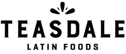 TEASDALE LATIN FOODS trademark