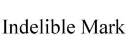 INDELIBLE MARK trademark