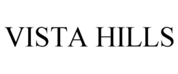 VISTA HILLS trademark