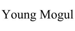YOUNG MOGUL trademark