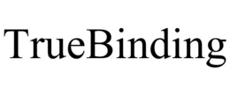TRUEBINDING trademark