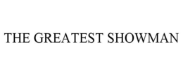 THE GREATEST SHOWMAN trademark