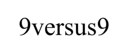 9VERSUS9 trademark