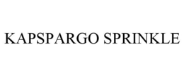 KAPSPARGO SPRINKLE trademark