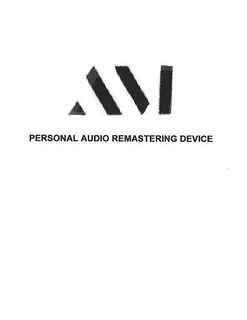 AM PERSONAL AUDIO REMASTERING DEVICE trademark