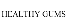 HEALTHY GUMS trademark