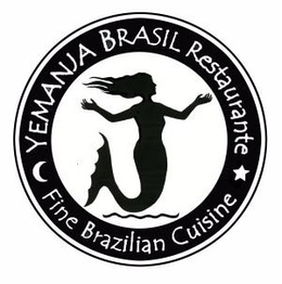 YEMANJA BRASIL RESTAURANTE FINE BRAZILIAN CUISINE trademark