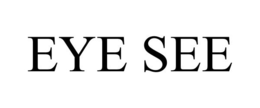 EYE SEE trademark