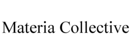 MATERIA COLLECTIVE trademark