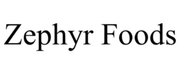 ZEPHYR FOODS trademark