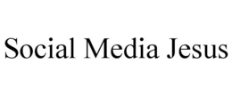 SOCIAL MEDIA JESUS trademark
