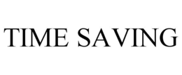TIME SAVING trademark