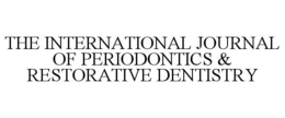 THE INTERNATIONAL JOURNAL OF PERIODONTICS & RESTORATIVE DENTISTRY trademark