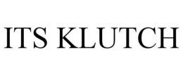 ITS KLUTCH trademark