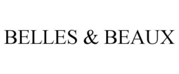 BELLES & BEAUX trademark