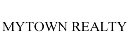 MYTOWN REALTY trademark