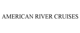 AMERICAN RIVER CRUISES trademark
