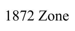 1872 ZONE trademark