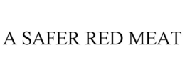A SAFER RED MEAT trademark