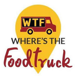 WTF WHERE'S THE FOODTRUCK trademark