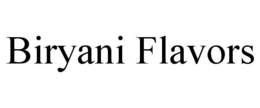 BIRYANI FLAVORS trademark