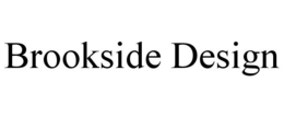BROOKSIDE DESIGN trademark