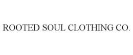 ROOTED SOUL CLOTHING CO. trademark