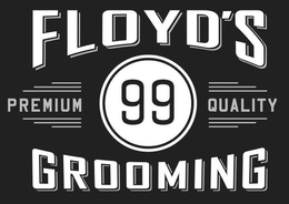 FLOYD'S 99 PREMIUM QUALITY GROOMING trademark