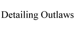 DETAILING OUTLAWS trademark
