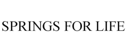 SPRINGS FOR LIFE trademark