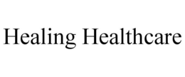 HEALING HEALTHCARE trademark