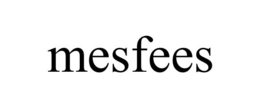 MESFEES trademark