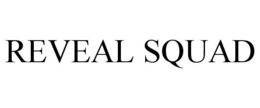 REVEAL SQUAD trademark