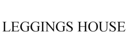 LEGGINGS HOUSE trademark