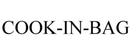 COOK-IN-BAG trademark